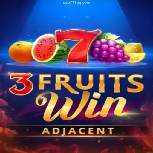 Exploring the Excitement of 3FruitsWin: A Trusted Adventure with UAB777